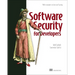 Software Security for Developers: With Examples in Java and Spring