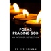 Poems Praising God: An Interior Reflection