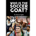 Who is the Soccer GOAT?