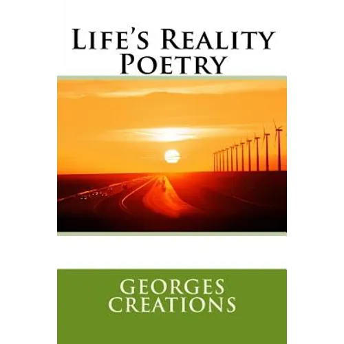 Life's Reality Poetry: Life's Reality Poetry