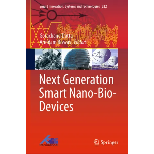 Next Generation Smart Nano-Bio-Devices