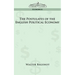 The Postulates of the English Political Economy