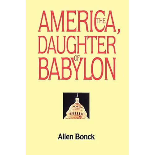 America, The Daughter of Babylon