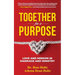 Together for a Purpose: Love and Mission in Marriage and Ministry