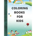 coloring books for kids: For Girls & Boys Aged 4-12: Cool Coloring Pages