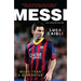 Messi - 2015 Updated Edition: More Than a Superstar