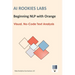 AI Rookies Labs Beginning NLP with Orange