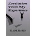 Levitation From My Experience
