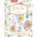 Painterly Days: The Flower Watercoloring Book for Adults