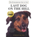 Last Dog on the Hill