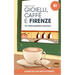 Gioielli, Caffè e Firenze: Learn Italian with Stories (Intermediate B1): Graded Italian Reader