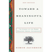 Toward a Meaningful Life: The Wisdom of the Rebbe Menachem Schneerson