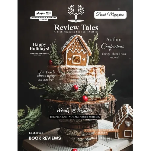 Review Tales - A Book Magazine For Indie Authors - 9th Edition (Winter 2024)