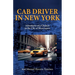Cab Driver In New York: Adventures of a Chalaco in the City of Skyscrapers