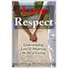 Love and Respect: Understanding Love and Mastering the Art of Loving