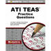 Ati Teas Practice Questions: Two Teas 6 Practice Tests & Review for the Test of Essential Academic Skills, Sixth Edition