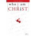 Who I Am in Christ