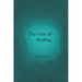 The Pain of Healing