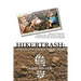 Hikertrash: Life on the Pacific Crest Trail