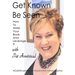 Get Known Be Seen with Pat Armitstead