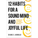 12 Habits for a Sound Mind and Joyful Life