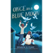 Once in a Blue Moon