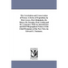 The Correlation and Conservation of Forces: A Series of Exposition, by Prof. Grove, Prof. Helmholtz, Dr. Mayer, Dr. Faraday, Prof. Liebig and Dr. Carp