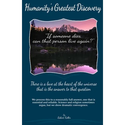 Humanity's Greatest Discovery