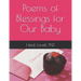 Poems of Blessings for Our Baby