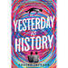 Yesterday Is History