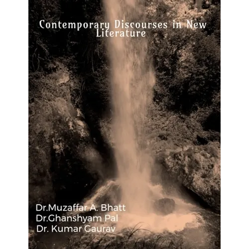 Contemporary Discourses in New Literature