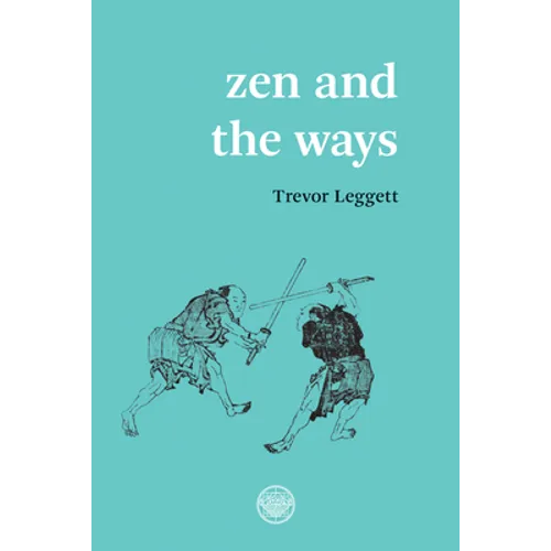 Zen and the Ways
