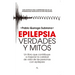 Epilepsia: Verdades Y Mitos