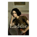 Laddie: Family Novel: A True Blue Story