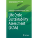 Life Cycle Sustainability Assessment (Lcsa)