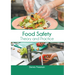 Food Safety: Theory and Practice