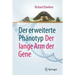 Der Erweiterte Phänotyp: Der Lange Arm Der Gene
