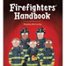 Firefighters' Handbook