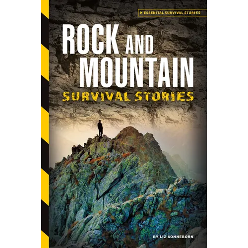 Rock and Mountain Survival Stories