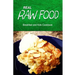 Real Raw Food - Breakfast and Kids Cookbook: Raw diet cookbook for the raw lifestyle