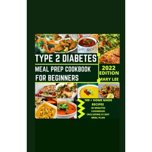 Type 2 Diabetes Meal Prep Cookbook for Beginners