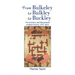 From Bulkeley to Bulkley to Buckley