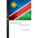 Born of the Sun: A Namibian Novel