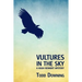 Vultures in the Sky (a Hugh Rennert Mystery)