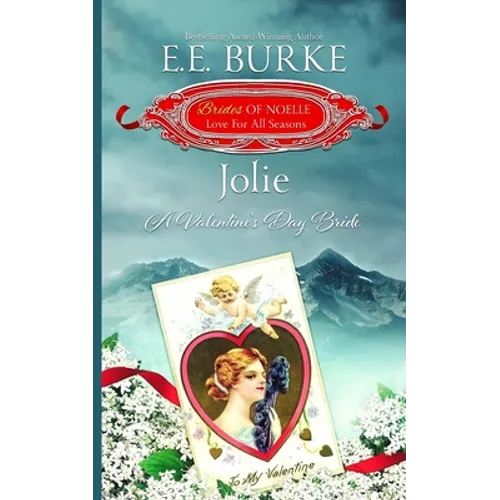 Jolie: A Valentine's Day Bride