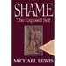 Shame: The Exposed Self