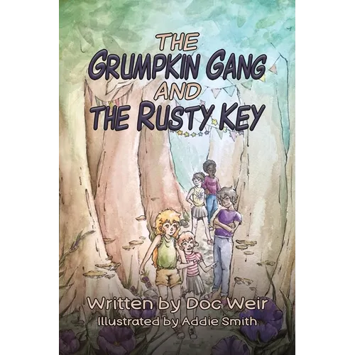 The Grumpkin Gang and the Rusty Key