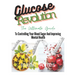 The Glucose Revolution: The Ultimate Guide To Controlling Blood Sugar And Improving Mental Health