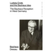Ludwig Grote and the Bauhaus Idea: The Bauhaus Reception in West Germany: Edition Bauhaus 53