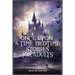 Once Upon a Time-Bedtime Stories For Adults: Relaxing Sleep Stories For Every Day Guided Meditation. A Mindfulness Guide For Beginners To Say Stop Anx
